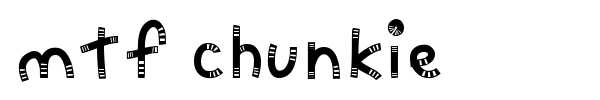 MTF Chunkie font preview